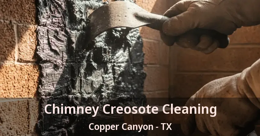 Chimney Creosote Cleaning Copper Canyon - TX Chimney Creosote Cleaning Copper Canyon - TX